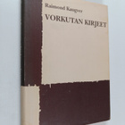 Raimond Kaugver : Vorkutan kirjeet - pikkukuva 1