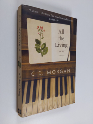 C. E. Morgan : All the Living