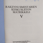 Markku (toim.) Haikala : Rakennusmestarien keskusliiton m... - pikkukuva 3