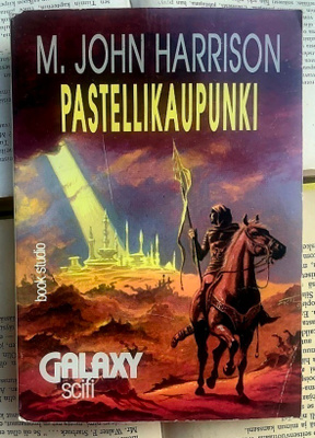 M. John Harrison - Pastellikaupunki (nid.)