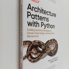 Bob Gregory ym. : Architecture Patterns with Python : Ena... - pikkukuva 1