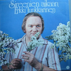 ERKKI JUNKKARINEN - Sireenien Aikaan - pikkukuva 1
