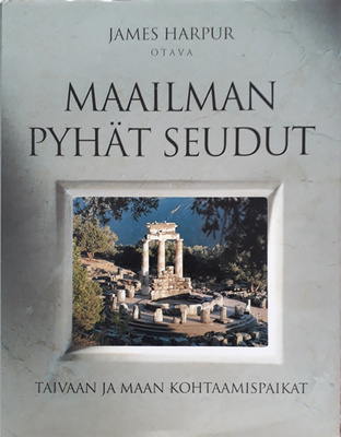 James Harpur: Maailman pyhät seudut