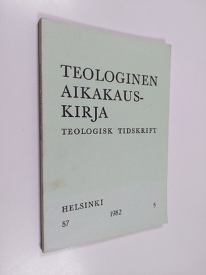 Teologinen aikakauskirja 5/1982