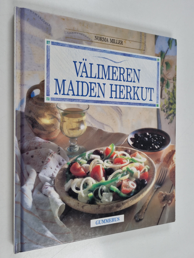 Norma Miller : Välimeren maiden herkut