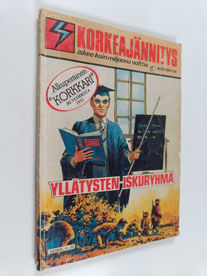 Korkeajännitys 20/1984 : Yllätysten iskuryhmä