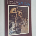 Antti Arstila : Suomalainen sauna = The Finnish sauna - pikkukuva 1