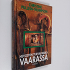 Christine Pullein-Thompson : Hevosten turvapaikka vaarassa - pikkukuva 1