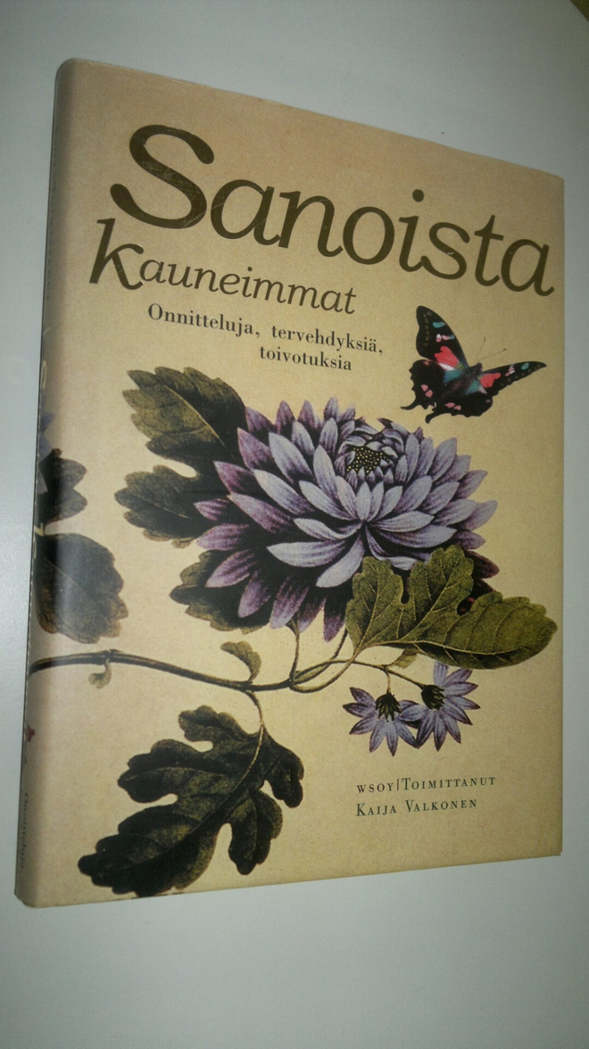 Kaija (toim.) Valkonen : Sanoista kauneimmat : onnitteluj...