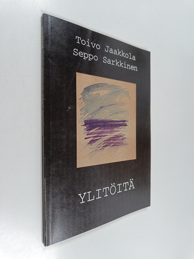 Toivo Jaakkola : Ylitöitä