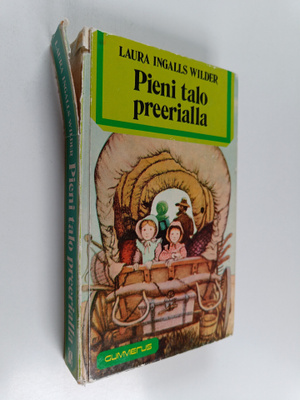 Laura Ingalls Wilder : Pieni talo preerialla