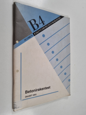 Betonirakenteet : ohjeet 2001