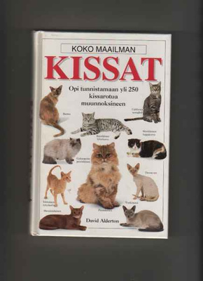 Alderton, David: Koko maailman kissat, Sanomaprint [1993],K4