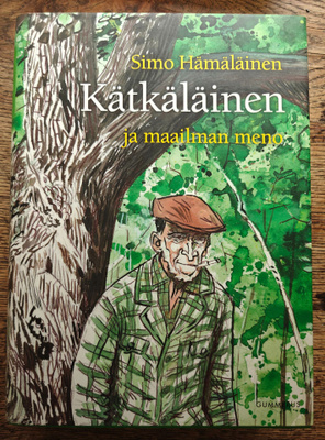 Simo Hämäläinen: Kätkäläinen ja maailman meno