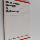 Marjut Helminen : Kommunistit ja hallituskysymys - pikkukuva 1