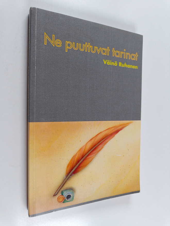 Väinö Ruhanen : Ne puuttuvat tarinat : muistelmat