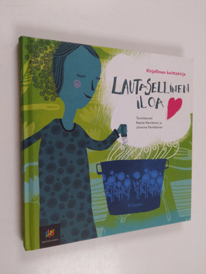 Reetta ym. (toim.) Meriläinen : Lautasellinen iloa : kirj...