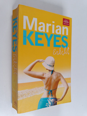 Marian Keyes : Enkelit