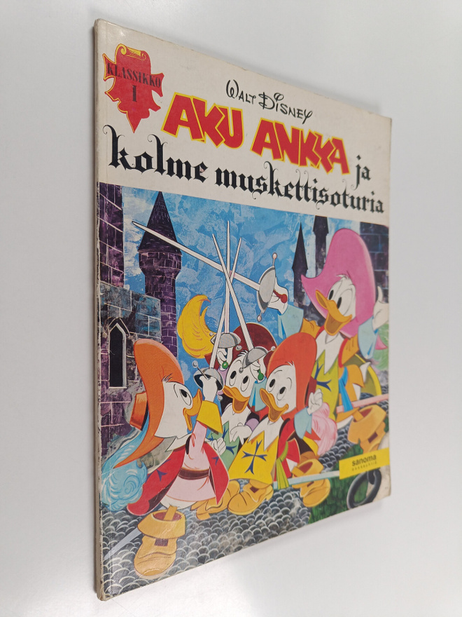 Walt Disney : Aku Ankka ja kolme muskettisoturia