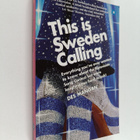 Des Mangan : This is Sweden Calling - Everything You've E... - pikkukuva 1