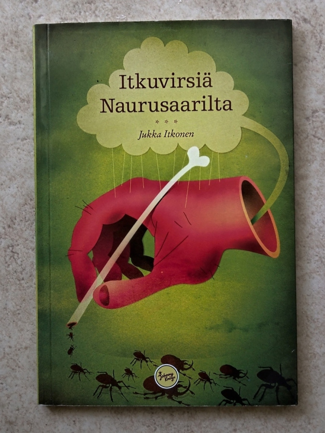 Jukka Itkonen: Itkuvirsiä Naurusaarilta, nid.