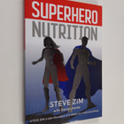 Steve Zim : Superhero Nutrition - pikkukuva 1