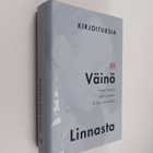 Antti ym. Arnkil : Kirjoituksia Väinö Linnasta - pikkukuva 1