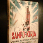 Alvar Wilska SAMPO-KIRJA ( 4 p. 1946 ) Sis.postikulut - pikkukuva 1