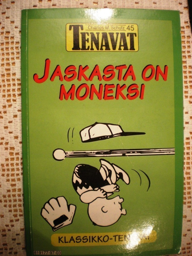 Tenavat # 45 Jaskasta on moneksi