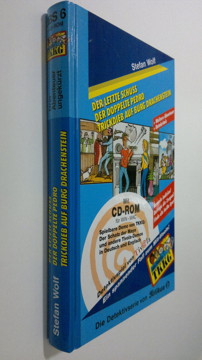 Stefan Wolf : Der letzte Schuss ; Der doppelet Pedro ; Tr...