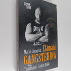 Marko Lönnqvist : Elämäni gangsterina - pikkukuva 1