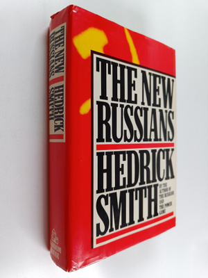 Hedrick Smith : The new Russians