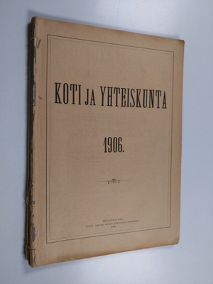 Koti ja yhteiskunta 1906