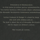 Alexander Reichstein : Ihmeotuksia & ihmemuutoksia - pikkukuva 2