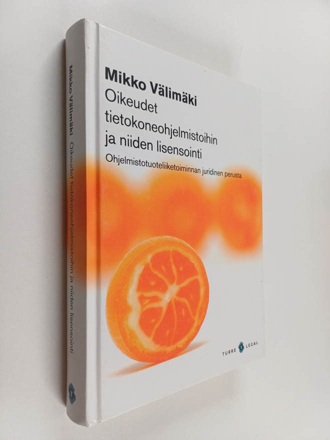 Mikko Välimäki : Oikeudet tietokoneohjelmistoihin ja niid...