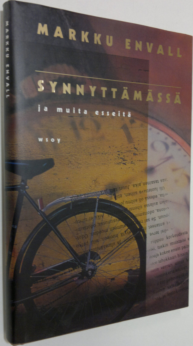 Markku Envall : Synnyttämässä ja muita esseitä