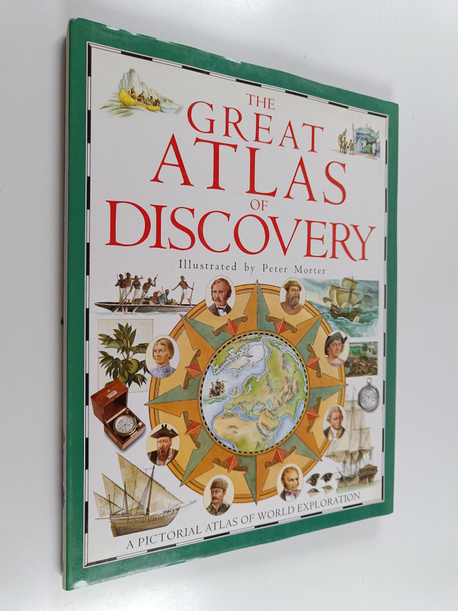 Peter Morter ym. : The Great Atlas of Discovery