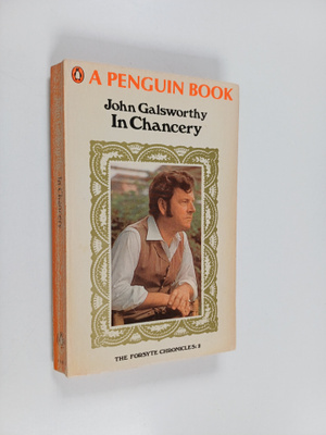 John Galsworthy : In Chancery