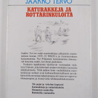 Jaakko Tervo : Katurakkeja ja rinkuloita : muistelmia tap... - pikkukuva 2
