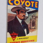 Jose Mallorqui : El Coyote 44 : Ylhäinen muukalainen - pikkukuva 1