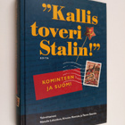 Natalia Lebdeva : Kallis toveri Stalin : Komintern ja Suomi - pikkukuva 1
