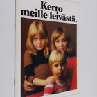 Kerro meille leivästä - pikkukuva 1