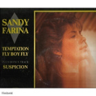 SANDY FARINA ::TEMTATION/FLY BOY FLY/SUSPICION::VINYYLI 12" - pikkukuva 1