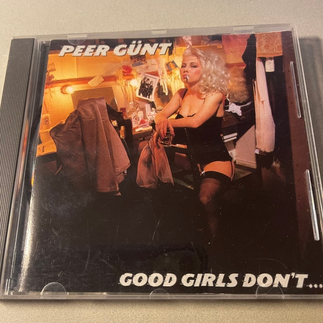 PEER GUNT:  Good Girls Don’t …. * FIN 1987