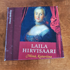 Äänikirja: Laila Hirvisaari - Minä, Katariina - pikkukuva 1