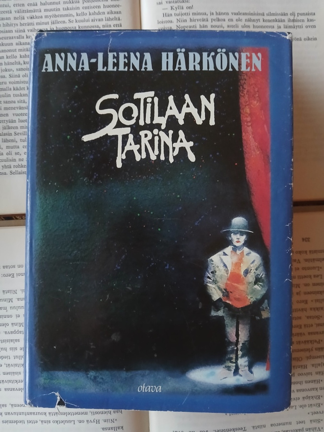 Anna-Leena Härkönen - Sotilaan tarina (sid.)