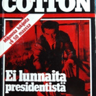 Jerry Cotton pokkari 1/1981: Ei lunnaita presidentistä - pikkukuva 1