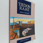 Mikko Yrjönsuuri : Tiedon rajat : johdatus tietoteoriaan - pikkukuva 1