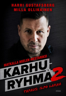 Harri Gustafsberg - Karhuryhmä. 2, Matkalla mielen