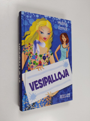 Audrey Vernick : Vesipalloja